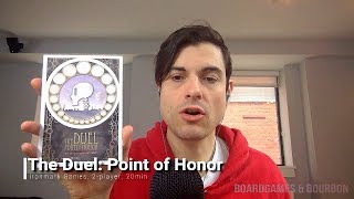 Independent Game Spotlight: The Duel Point of Honor
