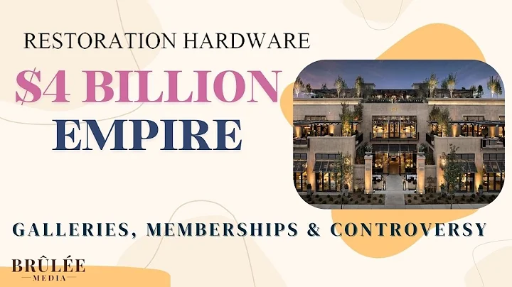 From Bankruptcy to $4B: How Restoration Hardware Became RH