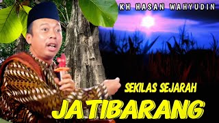 KH HASAN WAHYUDIN TERBARU DI JATIBARANG