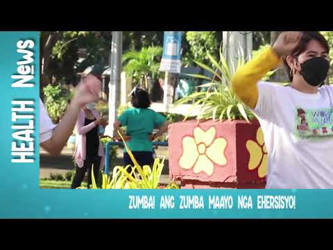 ZUMBA MAAYO NGA EHERSISYO | HEALTH NEWS 10.07.2021