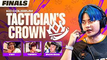 KO Coliseum Tactician’s Crown FINAL DAY Costream Ft. YBY, Terry, and Iron Bog! | Frodan Set 15 VOD