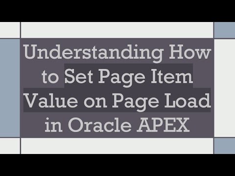 Understanding How to Set Page Item Value on Page Load in Oracle APEX