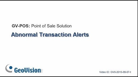 GV-POS - Abnormal Transaction Alerts