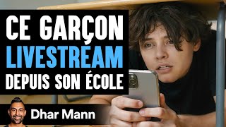 Ce Garçon LIVESTREAM Depuis Son École | Dhar Mann Studios