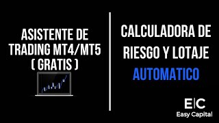 ASISTENTE DE TRADING MT4/MT5 | CALCULADORA DE RIESGO Y LOTAJES AUTOMATICO GRATIS | EASYCAPITALINVEST screenshot 2