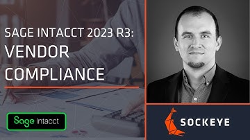 Sage Intacct 2023 R3 Release | Vendor Compliance