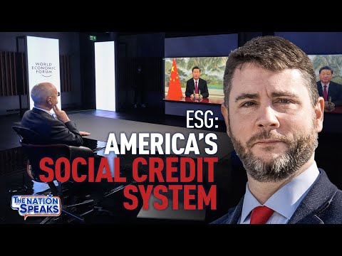 James Lindsay: ESG Credit Scoring, a Financial Gun to Head of Corporate America | The Nation Speaks