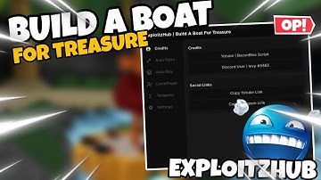 EXPLOITZHUB BUILD A BOAT FOR TREASURE SCRIPT / AUTO FARMS / Arceus x• Fluxus• Hydrogen• Delta *OP*