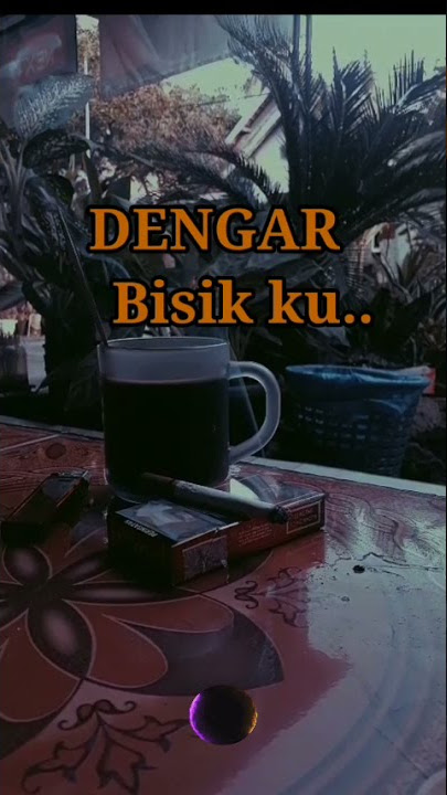 DENGAR bisikku oh dinda..