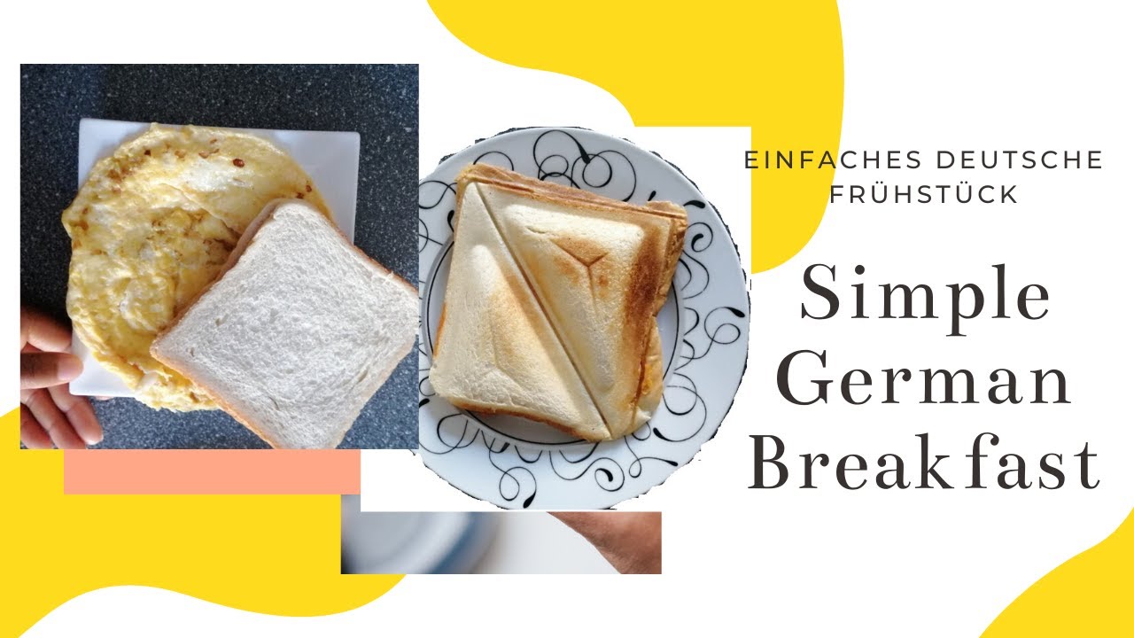 Einfaches Deutsche Frühstück | Simple German Breakfast - YouTube