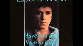 Watch Leo Sayer Have You Ever Been In Love Remasrtered video
