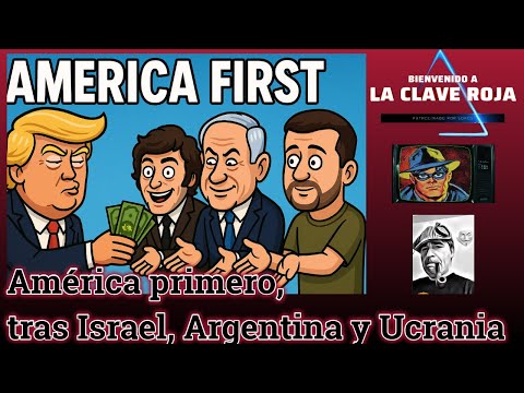 América primero, tras Israel, Argentina y Ucrania