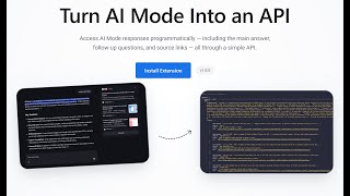 An Extension That Turns AI Mode into an API