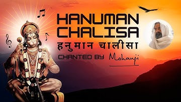 Hanuman Chalisa Chanted by Mohanji