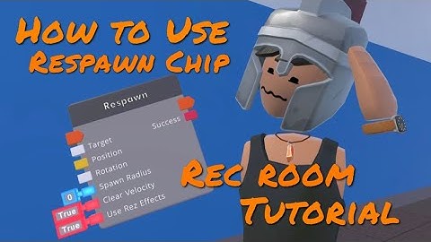 How to Use the Respawn chip In Recroom || Tutorial