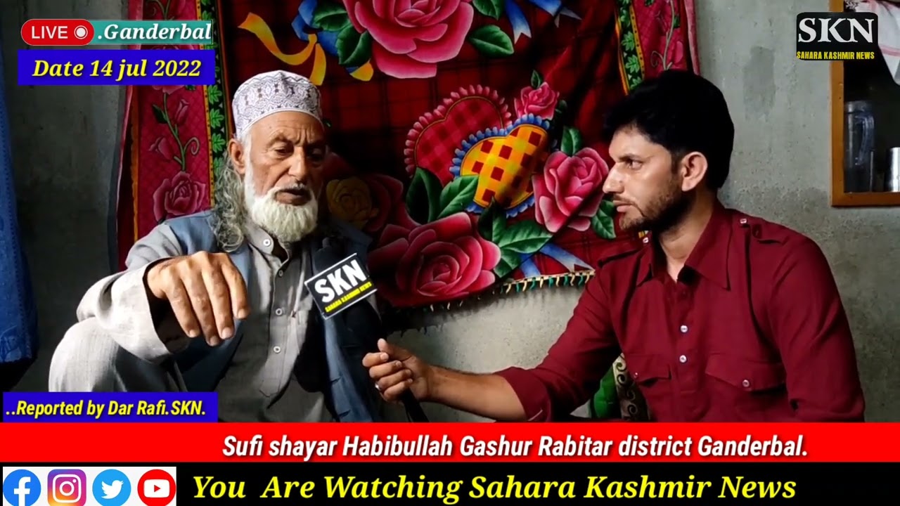 Sufi shayar Habibullah Gashur Rabitar district Ganderbal.
