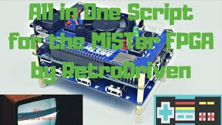 MiSTer FPGA All in One Updater Script