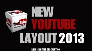 New Youtube Channel Layout 2013 Plus New Banner Template NEW LINK