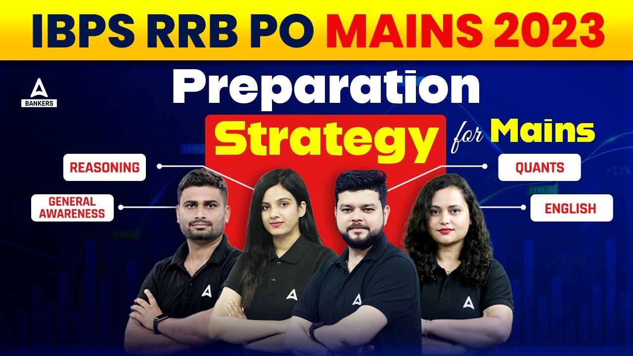 IBPS RRB PO Mains Preparation 2023 | Preparation Strategy for RRB PO ...