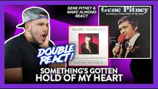 DOUBLE Reaction Gene Pitney & Marc Almond Something's Gotten Hold of My Heart | Dereck Reacts