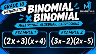 Binomial × Binomial | Coefficients & Algebraic Expressions | Grade 10 Mathematics 