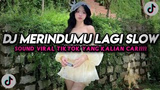 Dj Merindumu Lagi Slow Viral Tiktok  Song Maman Fvndy 2026