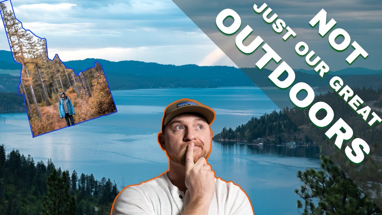 Why Does Everyone Want To Live In North Idaho? YouTube