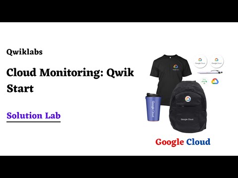 Cloud Monitoring Qwik Start | GoogleCloudReady Facilitator Program 2022