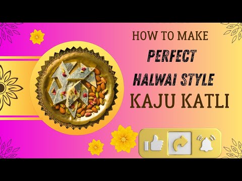How to Make Kaju Katli | Quick & Perfect Indian Sweet| 5 Min