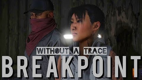 Without A Trace - Extracting Madera | Ghost Recon: Breakpoint
