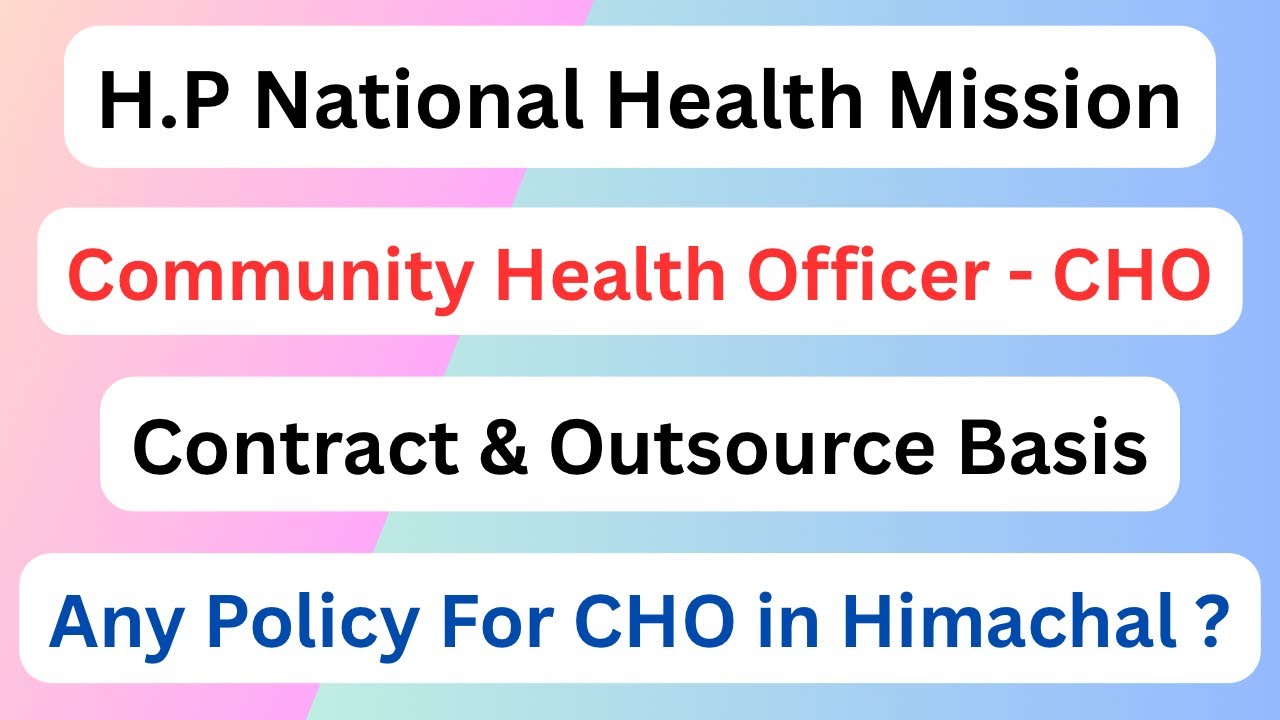 H.P NHM || Community Health Officer - CHO || All About CHO’s in Himachal || Let’s Study ||