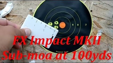 FX Impact MKII 22 - target shooting at 100 and 200yds