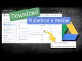 Google Drive ⬇️ transferir ficheiros 📄 e pastas 📁