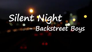 Backstreet Boys – Silent Night Lyrics