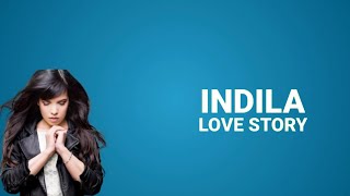 INDILA - Love Story  (lyric)