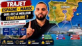 What is the best route to get to Morocco by passing through Spain? 🇪🇸 👉 🇲🇦