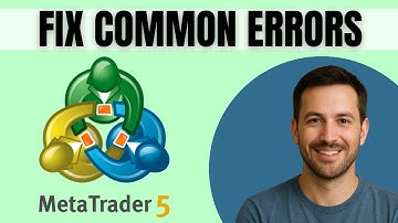 How To Fix Common Error In MT5