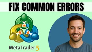 How To Fix Common Error In MT5