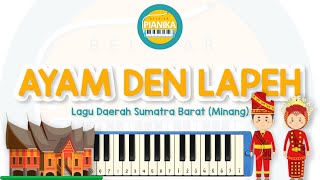 Notasi AYAM DEN LAPEH - SUMATRA BARAT MINANG | Belajar Pianika