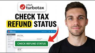 How to Check Tax Refund Status on TurboTax 2026 (Full Guide)