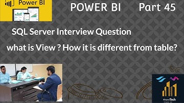 Power bi  (45/100)Interview Question/what is View ? How it is different from table?