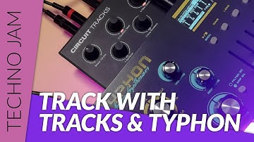 Wonky techno jam with Dreadbox Typhon and Novation Circuit Tracks