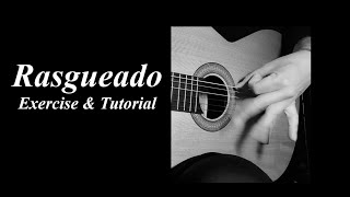 Rasgueado Exercise & Tutorial
