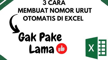 Gak Pake Ribet Belajar 3 Cara membuat nomor urut otomatis di Excel |dijamin cepett