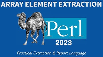 Perl Array Element Extraction - Beginners Programming 2023