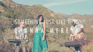 The Chainsmokers & Coldplay - Something Just Like This | Channa Mereya (Vidya Vox Mashup Cover)