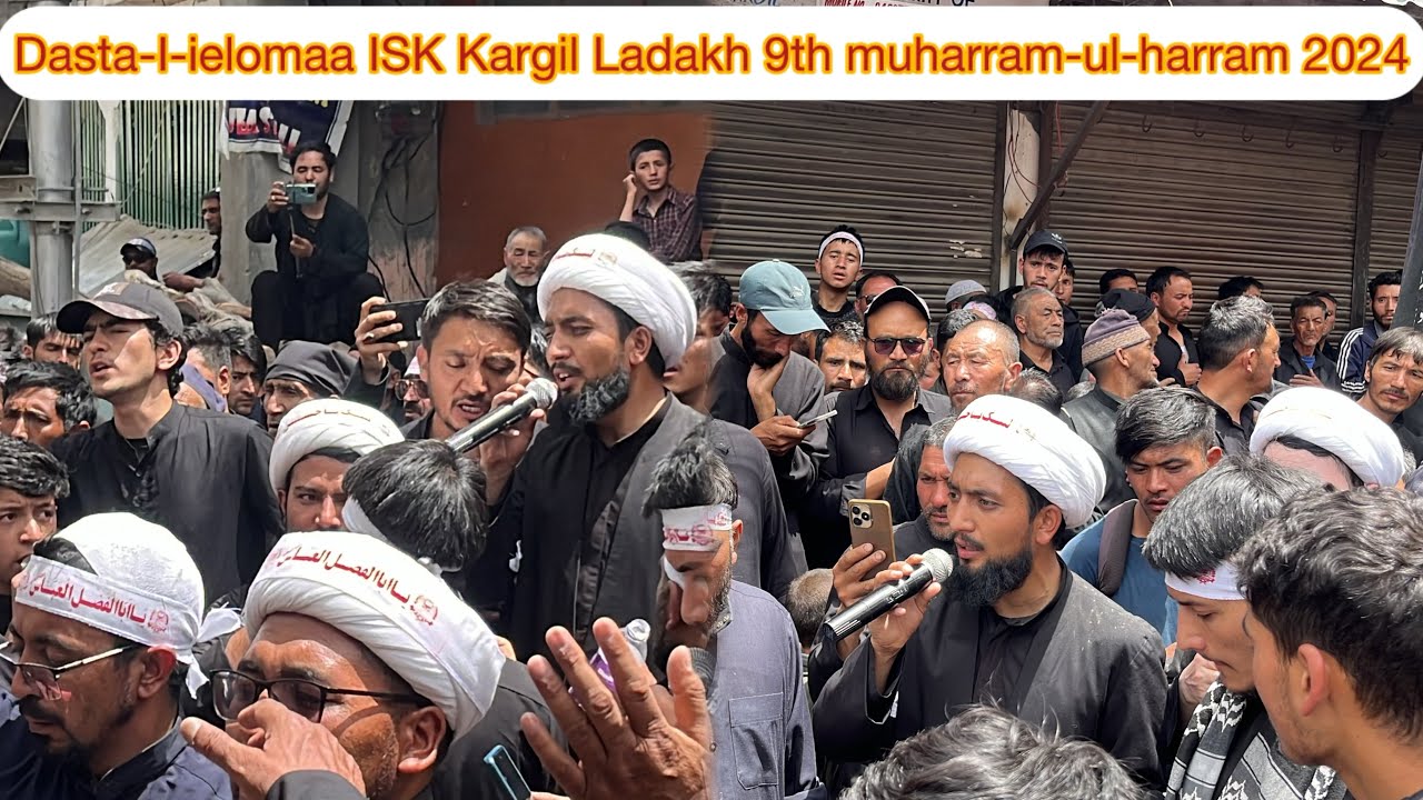 Dasta-I-ieloma ISK || 9th muharram-ul-harram || Kargil Ladakh 2024