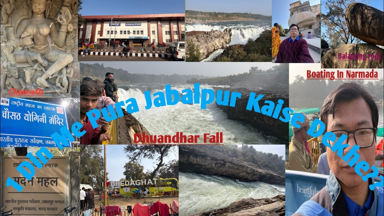 Jabalpur all tourist spots in a single day.