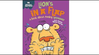 Lion's In A Flap - A Book about feeling Worried - Behaviour Matters by Sue Graves