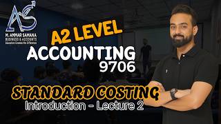 Accounting A2 Class 101 - Standard Costing - Understanding Flexed budget & Variance Analysis